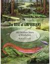 Cover The Rise of Amphibians: 365 Million Years of EvolutionISBN-13: 978-0801891403